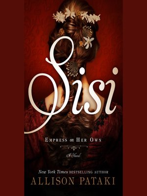 cover image of Sisi, Empress on Her Own